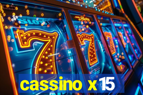 cassino x15